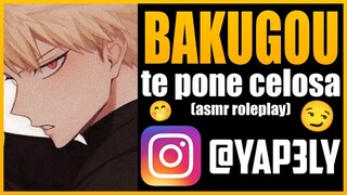 Bakugou te pone celosa 🤭 | ASMR Anime Español | ASMR Roleplay | Bakugou ASMR