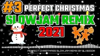 PERFECT CHRISTMAS SLOWJAM REMI BY DJ BOGOR
