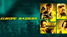 Europe Raiders (2018) SUB INDO