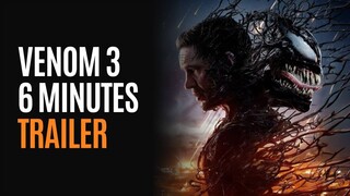 VENOM 3 THE LAST DANCE : 6 Minute Trailers (4K ULTRA HD) NEW 2024