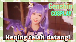 [Genshin, COSPLAY]Keqing telah datang!