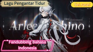 (Fandubbing Indonesia) Demo Karakter — "Arlecchino: Lagu Pengantar Tidur" | Genshin Impact