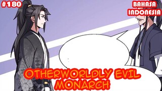 Otherworldly Evil Monarch | #180 | (Sub Indo) |