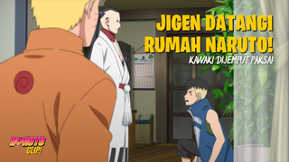 Kawaki Dijemput Paksa! Momen Jigen Mendatangi Rumah Naruto!