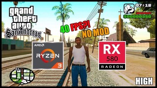 GTA SAN ANDREAS │RX 580 8GB & RYZEN 3 2200G│HIGH SETTINGS NO MOD