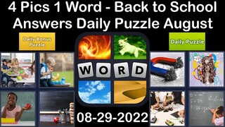 4 Pics 1 Word - Back to School - 29 August 2022 - Answer Daily Puzzle + Bonus Puzzle