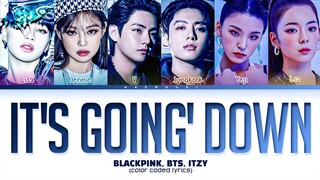 [4K SPECIAL] BLACKPINK, BTS, ITZY 'IT'S GOING' DOWN' Lyrics (Color Coded Lyrics) | AI COVER