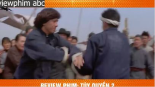 túy quyền p1 #reviewphimabc