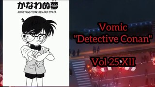 [Detective Conan] - Mimpi Yang Tidak Menjadi Nyata Vol 25.XII