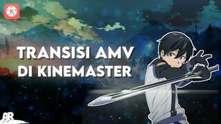 Rekomendasi Transisi Yang Cocok Buat AMV di Kinemaster