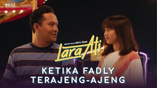 OFFICIAL CLIP LARA ATI | KETIKA FADLY TERAJENG-AJENG |  SEDANG TAYANG DI BIOSKOP