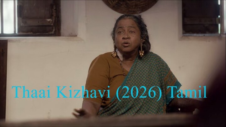 Thaai Kizhavi (2026) Tamil