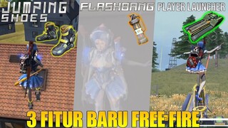 3 FITUR BARU FREE FIRE - FLASHBANG, PLAYER LAUNCHER, JUMPING SHOES JADI MAKIN SERU MAINNYA!