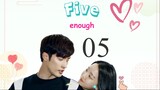 five enough 05 ซับไทย