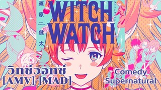 วิทช์วอทช์ - WITCH WATCH (W.I.T.C.H.) [AMV] [MAD]