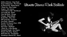 Classic Rock Ballads Full Playlist HD