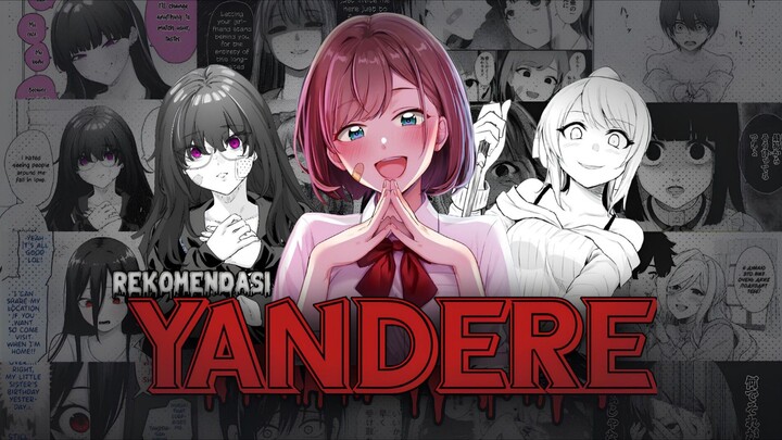 Rekomendasi Manga Yandere Terbaik!!
