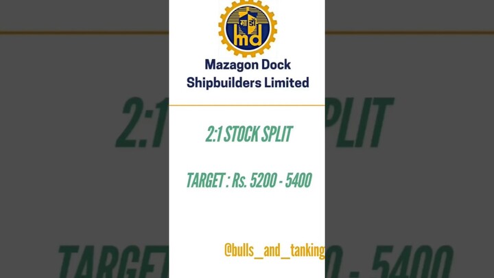 Mazagon Dock Shipbuilders I 2:1 Stock Split  I Target: ₹5400 #shorts #stockmarket #mazagondockshare