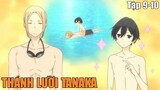 Tóm Tắt Anime Hay : Thánh Lười Tanaka Phần 5 || Review Anime Hay | Fox Sempai