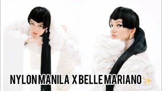 NYLON MANILA x BELLE MARIANO✨