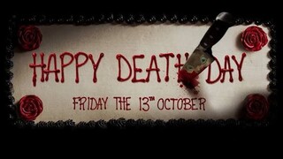 Happy Death Day (2017) [Horror/Thriller]