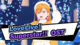 [LoveLive! Superstar!!/4K] OST Starlight Prologue