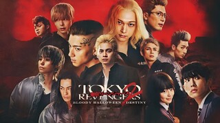 🇯🇵 | 🎥 Tokyo Revengers 2 - Bloody Halloween - Destiny (2023)