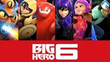 BIỆT ĐỘI BIG HERO 6 trong 12 PHÚT CUỘC ĐỜI | Lớp Học Cartoon