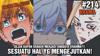 DRAKEN TERNYATA ANGGOTA BRAHMA GENG!! | Tokyo Revengers CHAPTER 214