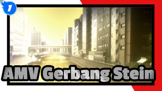 [Stein's Gate AMV] Hari-hari penuh mimpi ini pasti pilihan dari gerbang Stein_1