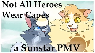 ☀️Not All Heroes Wear Capes | Sunstar PMV☀️