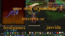 Seu primeiro dragão - WoW Mist of Pandaria ‐