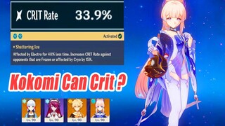 Kokomi Can Crit - 48% Crit Rate Build Showcase & Best Team Comp - Genshin Impact