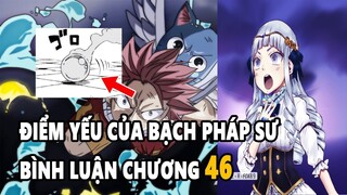 Điểm Yếu Của Bạch Pháp Sư - Hắc Diệt Long Kị Đoàn Xuất Hiện | NV Trăm Năm Chương 46