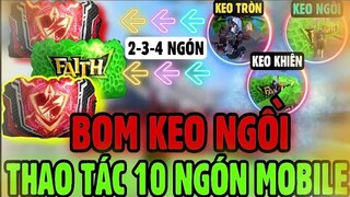 Free Fire | Hướng Dẫn Cách “BOM KEO NGỒI - TRÒN - NGƯỢC - KHIÊN” Hiệu Quả 100% Cho 2-3-4 Ngón