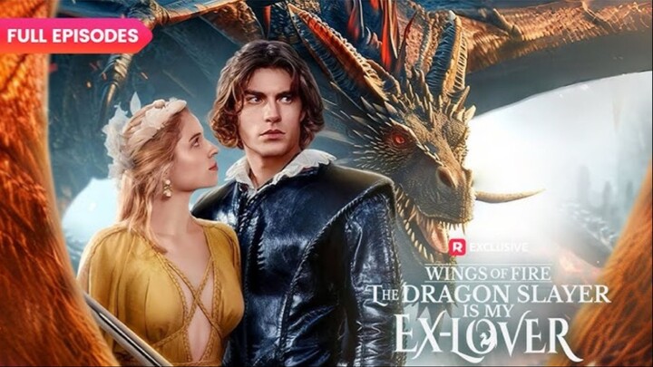 Wings of Fire - The Dragon Slayer is My Ex-Lover Premiere Scree