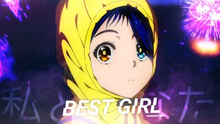 (Có waifu của ai trong đây không ) Best Girl - AMV