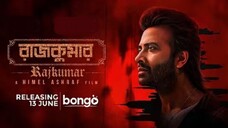 Rajkumar | Official Movie | Shakib Khan | Courtney Coffey | Himel Ashraf | Bangla Movie 2024│