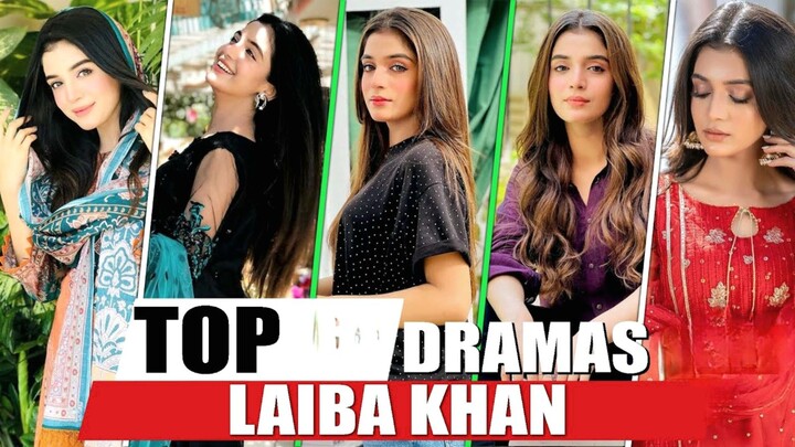 Laiba Khan Top 5 Best Dramas Must Watch! 🎬 #shorts #laibakhan #PakistaniDrama