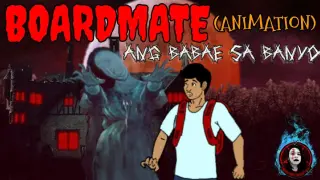 BOARDMATE | THIRD EYE | PHILIPPINE HORROR ANIMATION | KAMISTERYO STORIES