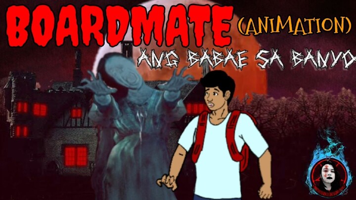 BOARDMATE | THIRD EYE | PHILIPPINE HORROR ANIMATION | KAMISTERYO STORIES