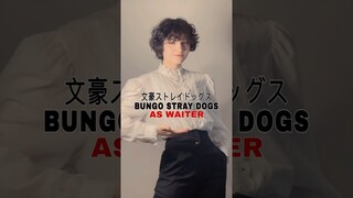 Bungo Stray Dogs As Waiter #anime #cosplay #bungostraydogs #bsd #dazai #ranpo #chuuya