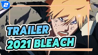 Trailer Huyết Chiến Ngàn Năm 2021! Đây là thanh xuân! | Kỷ niệm 21 năm Bleach_2