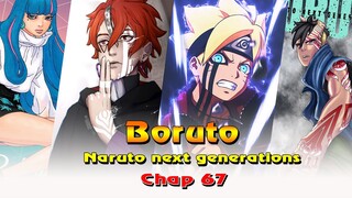 Tóm tắt Boruto chap 67 : boruto tái sinh thành osutsuki