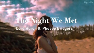 [Vietsub + Lyrics] The Night We Met - Lord Huron ft. Phoebe Bridgers