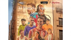 El Hareefa / Underdog[Arabic]_مدبلجة عربية