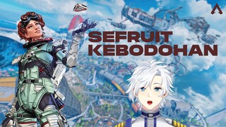 SeFRUIT kebodohan saat bermain APEX LEGENDS