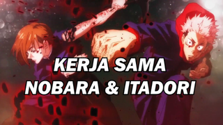 ❗️❗️ Kerjasama Itadori dan Nobara ❗️❗️ - Jujutsu Kaisen