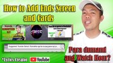 HOW TO ADD ENDS SCREEN AND YOUTUBE CARDS- /PARA DUMAMI ANG WATCH HOUR? TUTORIAL 1 vlog#8