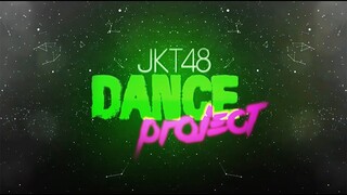 JKT48 Dance Project
